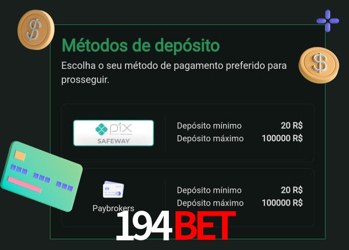 O cassino 194bet oferece uma grande variedade de métodos de pagamento